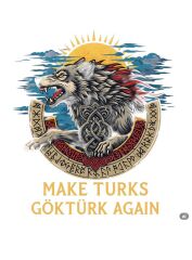 Maki Home Kadın Erkek Unisex Yetişkin Make Turks Gokturk Again I Baskılı Siyah Tshirt